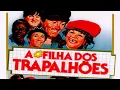 Download Lagu Os Trapalhões - A Filha dos Trapalhões | FILME COMPLETO