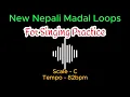 Download Lagu Nepali Madal Loops [ Scale -C, 82bpm ] For Singing Practice