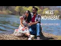Lagu MERI MOHABBAT - THE REPLICA (PART 1) | NEW HINDI SONG 2025 | HINDI SONG | BOLLYWOOD MUSIC