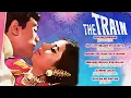 Lagu The Train (1970) | Mohammed Rafi, Lata Mangeshkar, Asha Bhosle | Audio Jukebox