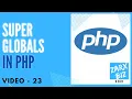 Superglobals in PHP PHP 8 Tutorial Learn PHP Programming PHP for Beginners