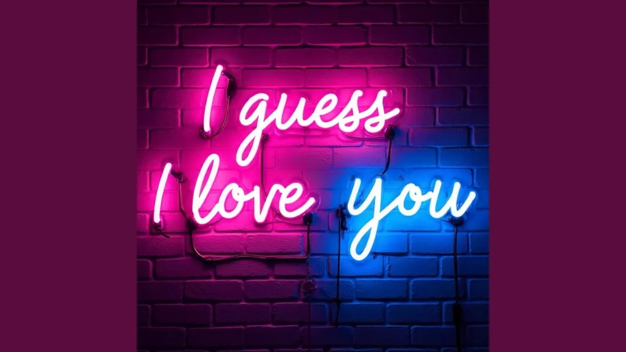 I Guess I Love You I Guess I Love You