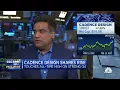 Almost any chip designed in the world is done so with Cadence software says CEO Anirudh Devgan