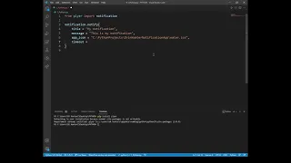 How to show a notification by just calling 1 function in python Python 2021