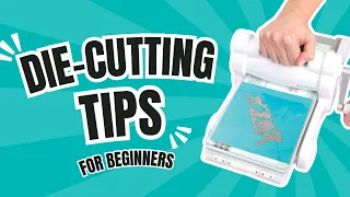top beginner die cutting tips for perfect card making