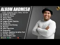 Download Lagu ANDMESH FULL ALBUM TERBAIK 2025 (LIRIK) ANUGERAH TERINDAH - LAGU POP TERBARU 2025 VIRAL TIKTOK 2025