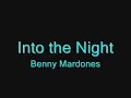 Into The Night - Benny Mardones - Lyrics (HQ Audio)