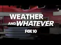 Arizona Weather Planner Weather and Whatever FOX 10 Phoenix