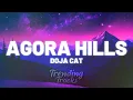 Download Lagu Doja Cat - Agora Hills (Clean - Lyrics)