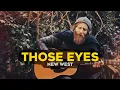 Download Lagu Those Eyes - New West (Matty Twigg Cover)