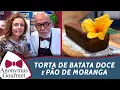 Lagu Torta de Batata Doce e Pão de Moranga - Anonymus Gourmet - programa completo - 16/03/19