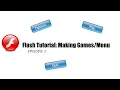 Flash Tutorial Making