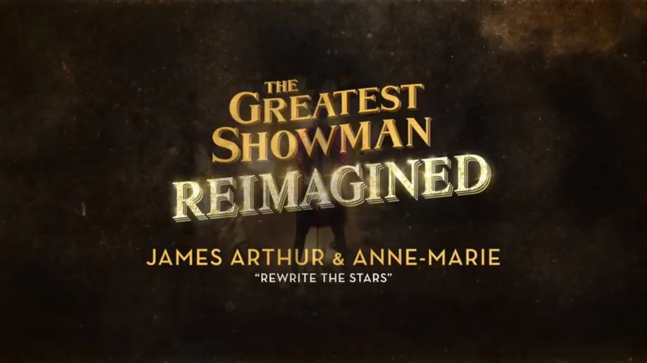 James Arthur & Anne-Marie - Rewrite The Stars (Official Lyric Video)