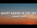 Download Lagu Johnny Cash - Ghost Riders in the Sky (Lyrics)
