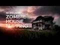 Zombie House Flipping Premieres Jan 30 at on FYI
