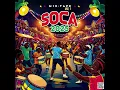 Download Lagu 2025 Soca Vol 01 | DJ Storm