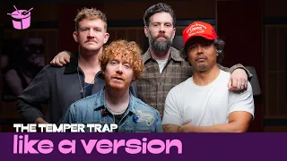 The Temper Trap - ‘Giving Up Air’ (live for Like A Version)