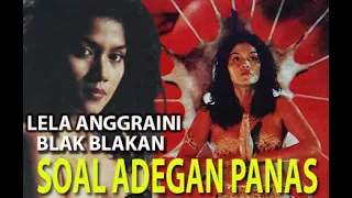Download Lela Anggraini Blak - Blakan Soal Adegan Panas MP3