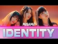 Download Lagu MISAMO - Identity / Lyrics