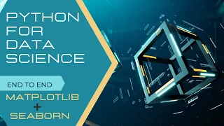 Python for Data Science Matplotlib Seaborn Data Visualization in Python Data Visualization