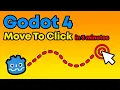 Make Player Move To Mouse Click in Godot 4