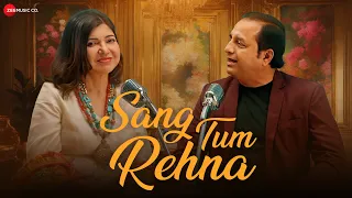 Download Sang Tum Rehna - Official Music Video | Alka Yagnik \u0026 Ashok Ojha | Sugat Dhanvijay | Tripurari MP3