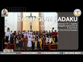 Download Lagu Datanglah Tuhan (Sigulempong) | Lagu Komuni koor: KOMKA Paroki Santa Theresia Sangatta