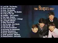 Lagu The Beatles Songs Collection - The Beatles Greatest Hits Full Album 2023# vol5