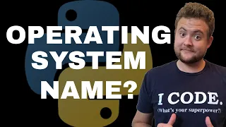 How To Find Out What OS Your Python Code Is Running On