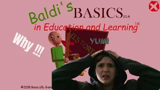 i played baldis basics totally regret it