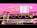 Lagu Jazz Night: Late Night Cool Easy Jazz in New York Jazz Club \u0026 Instrumental Pianobar Music C06