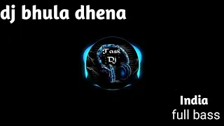 Download dj india  bhula dena (body babadontot) MP3