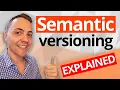 Semantic versioning explained in less than 5 minutes
