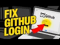 How to Fix GitHub Login Problems - Authentication and Token Errors