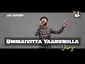 Download Lagu UMMAI VITTA YAARUM ILLA YESSAYA | Pr.Judah Arul | LIVE WORSHIP