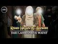 Download Lagu Kisah Hasan Al Bashri. Dari Pangkuan Istri Rasulullah Sampai Wafat