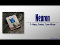 J-Hope – Neuron (With Gaeko, Yoonmirae) [Rom|Eng Lyric]