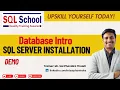 Database Intro I SQL Server Installation from