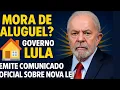 Download Lagu PAGA ALUGUEL? GOVERNO LULA EMITE COMUNICADO OFICIAL SOBRE NOVA LEI PARA QUEM MORA DE ALUGUEL