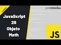 Curso JavaScript 28 Objeto Math -