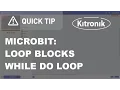 microbit MakeCode Editor - Loop Blocks