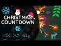 Build Christmas Countdown 2020 using React In 60 minutes Class Component explained