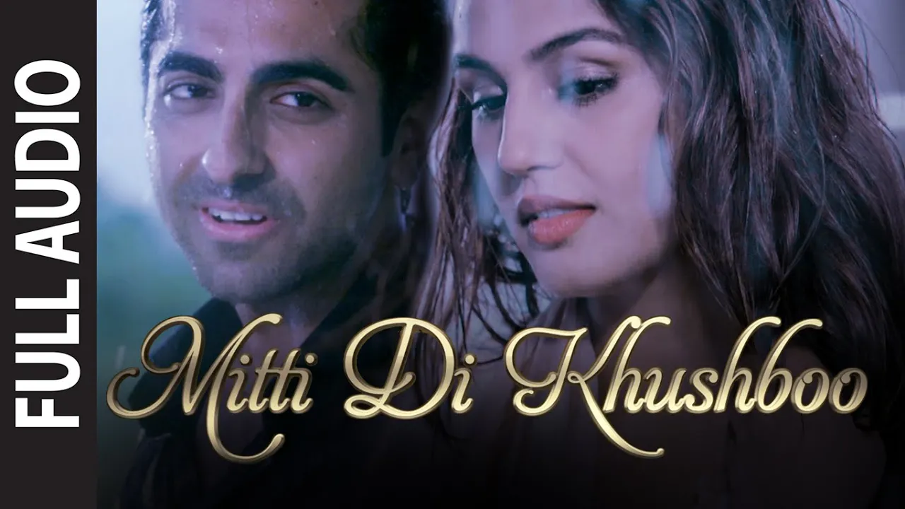 'Mitti Di Khushboo' FULL AUDIO Song | Ayushmann Khurrana | Rochak Kohli