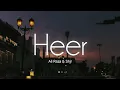 Download Lagu Heer - (Lyrics) | Ali Raza \u0026 Shjr