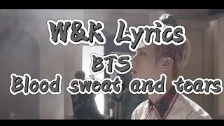 Download BTS - Blood Sweat \u0026 Tears (Lyrics) MP3