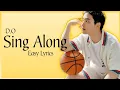 Lagu D.O (디오) - Sing Along (Easy Lyrics)