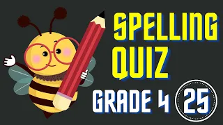 Spelling Quiz Spelling Game Grade 4 Spelling Spelling Bee Challenge