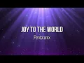 Joy To The World - Pentatonix (Lyric Video) #Music #Lyrics #Christmas