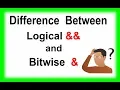 Difference between logical and logical operator Logical and Bitwise AND Operator in Hindi