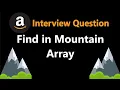 Find in Mountain Array - Leetcode 1095